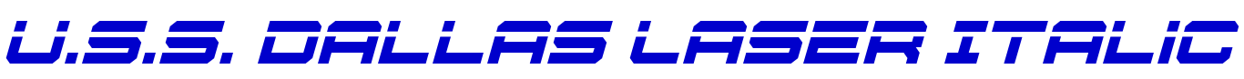 U.S.S. Dallas Laser Italic लिपि